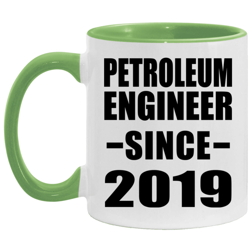 Petroleum Engineer Since 2019 - 11oz Accent Mug Green