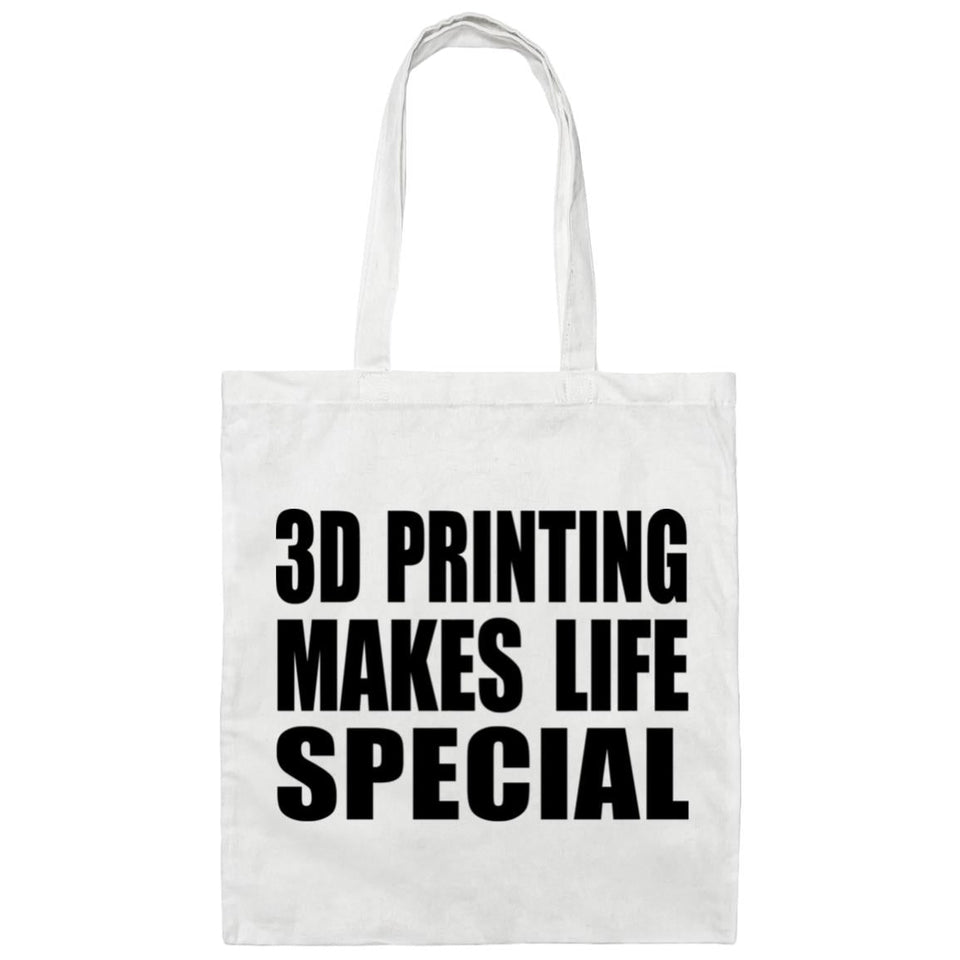 3D Printing Makes Life Special - Tote Bag White