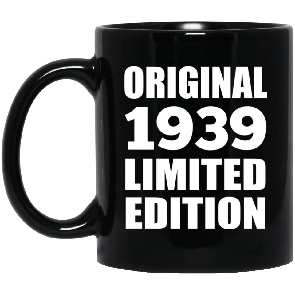 85th Birthday Original 1939 Limited Edition - 11oz Coffee Mug Black