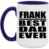 Frank Best Dad Ever - 15oz Accent Mug Purple