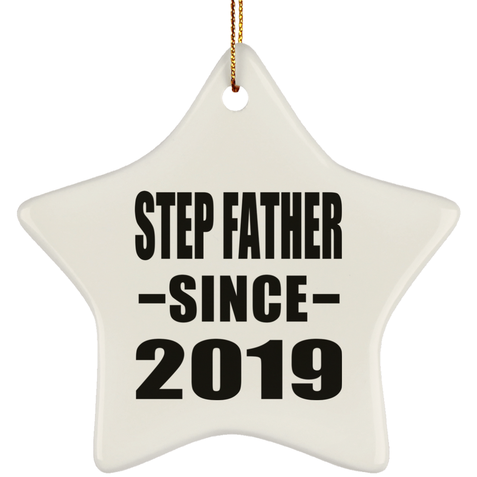 Step Father Since 2019 - Star Ornament