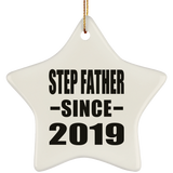 Step Father Since 2019 - Star Ornament