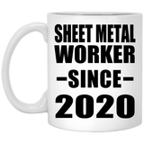 Sheet Metal Worker Since 2020 - 11oz Coffee Mug