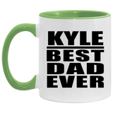 Kyle Best Dad Ever - 11oz Accent Mug Green