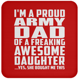 Proud Army Dad Of Awesome Daughter - Drink Coaster