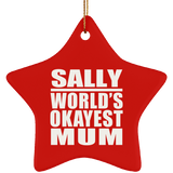 Sally World's Okayest Mum - Star Ornament