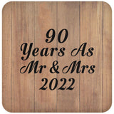 90 Years As Mr & Mrs 2022 - Drink Coaster C