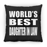 World's Best Daughter In Law - Throw Pillow Black