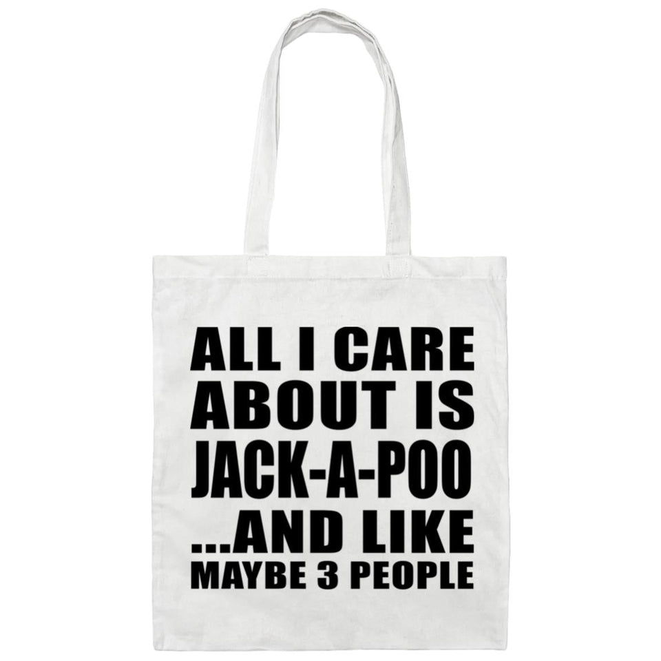 All I Care About Is Jack-A-Poo - Tote Bag White