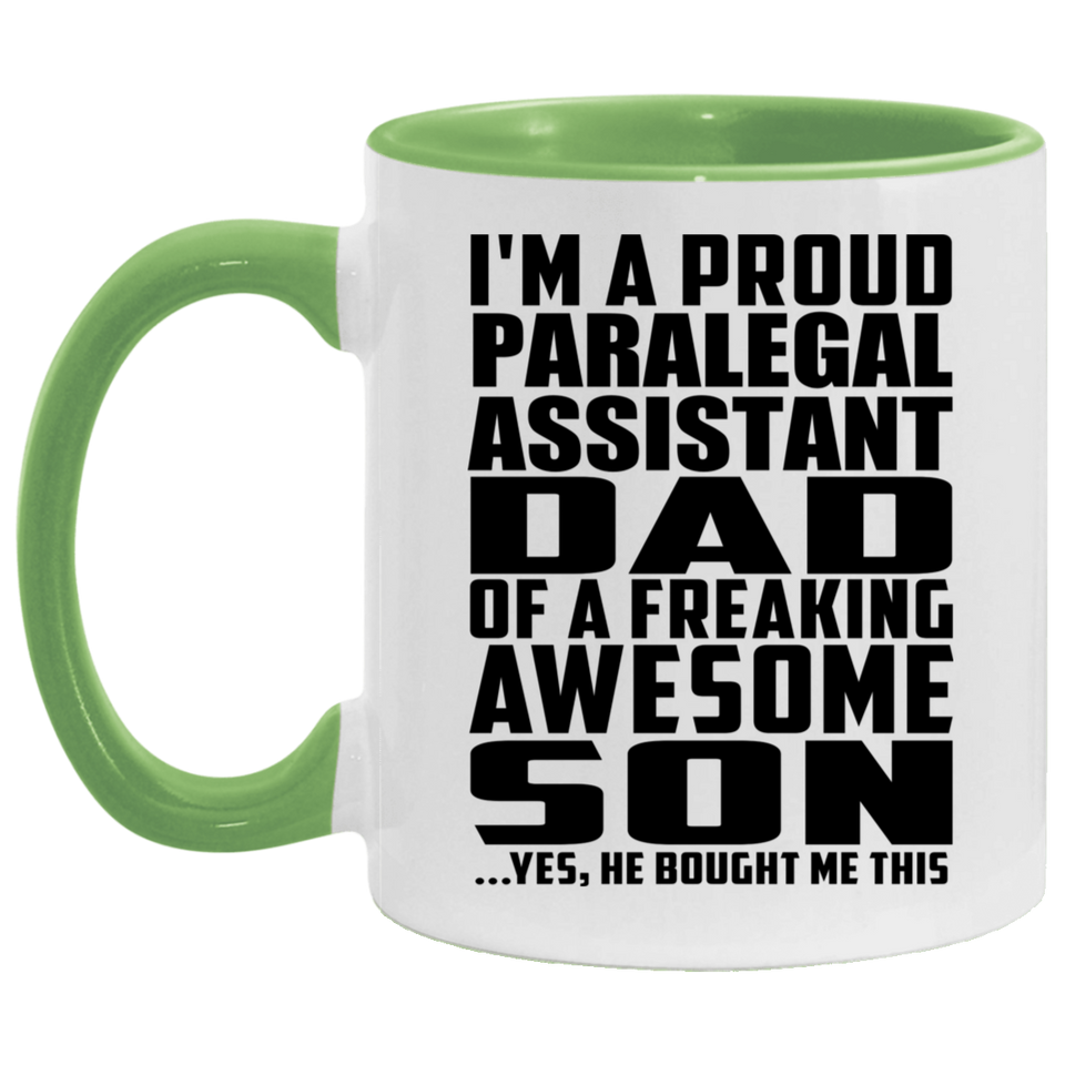 Proud Paralegal Assistant Dad Of Awesome Son - 11oz Accent Mug Green