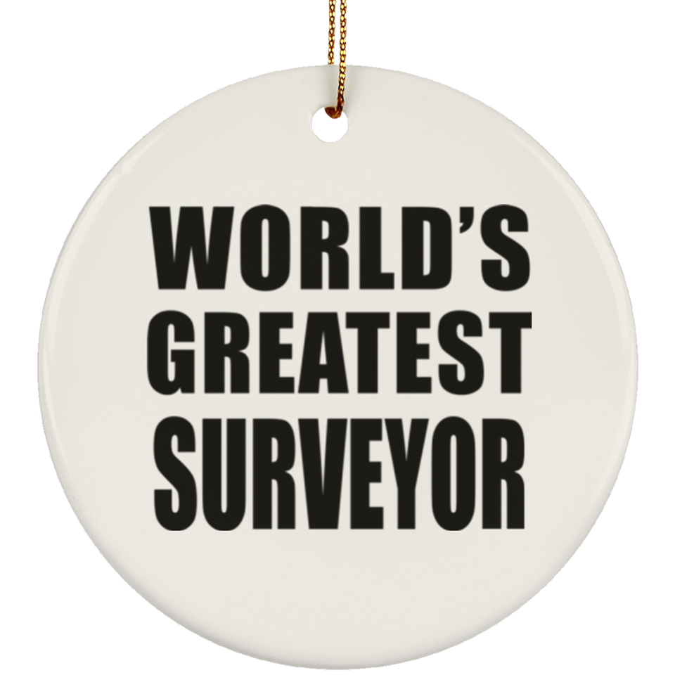 World's Greatest Surveyor - Circle Ornament