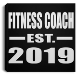 Fitness Coach Established EST. 2019 - Canvas Square