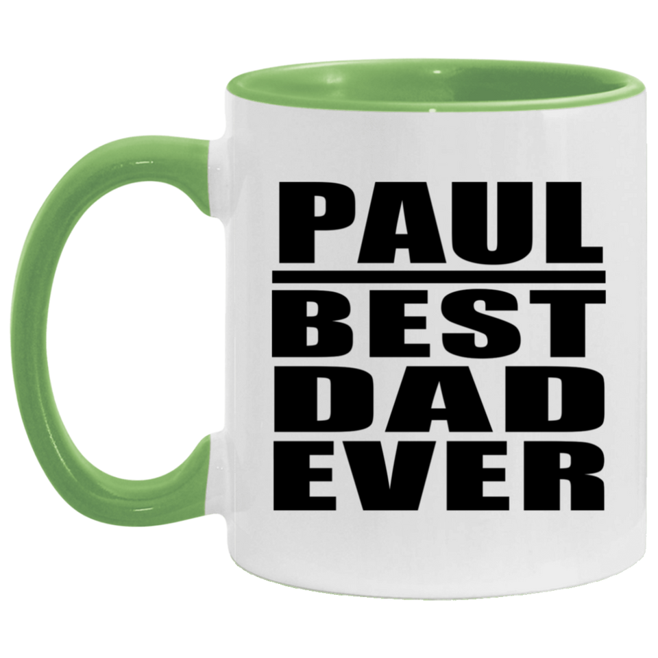 Paul Best Dad Ever - 11oz Accent Mug Green