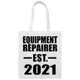 Equipment Repairer Established EST. 2021 - Tote Bag White