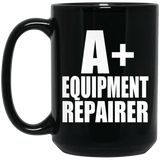 A+ Equipment Repairer - 15oz Coffee Mug Black