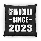 Grandchild Since 2023 - Throw Pillow Black