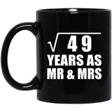 7th Anniversary Square Root of 49 Years As Mr & Mrs - 11oz Coffee Mug Black