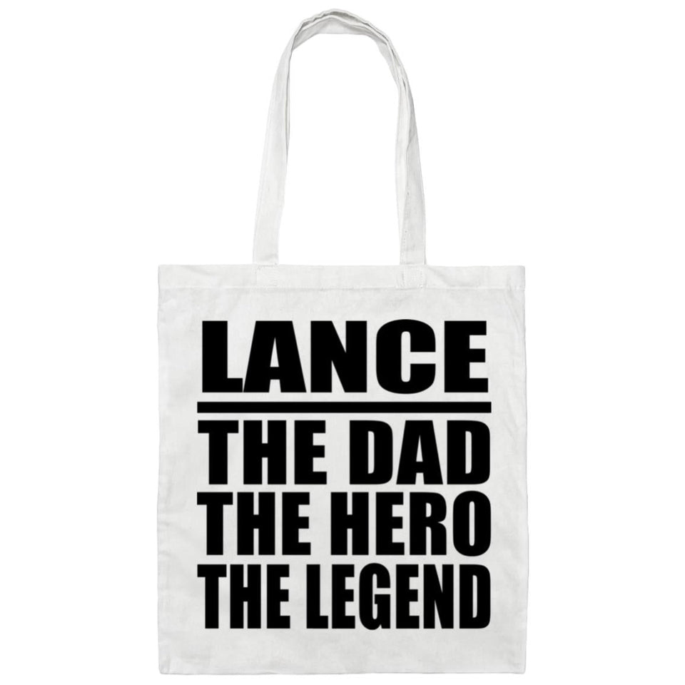 Lance The Dad The Hero The Legend - Tote Bag White