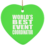 World's Best Event Coordinator - Heart Ornament