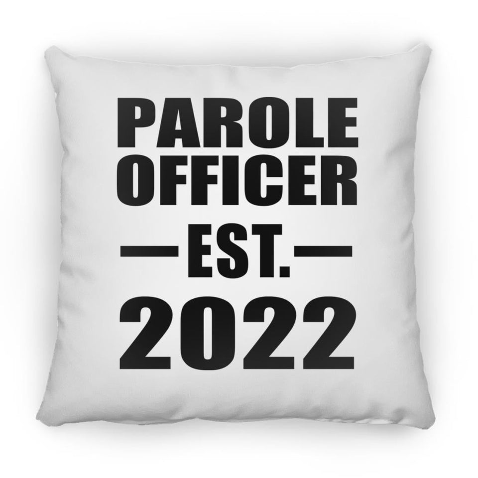 Parole Officer Established EST. 2022 - Throw Pillow
