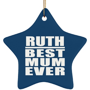 Ruth Best Mum Ever - Star Ornament