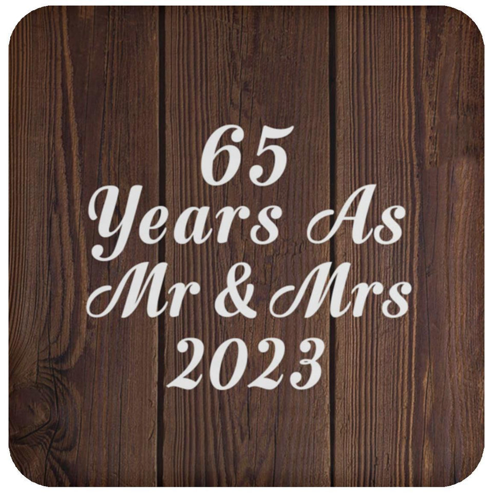 65th Anniversary 65 Years As Mr & Mrs 2023 - Drink Coaster D