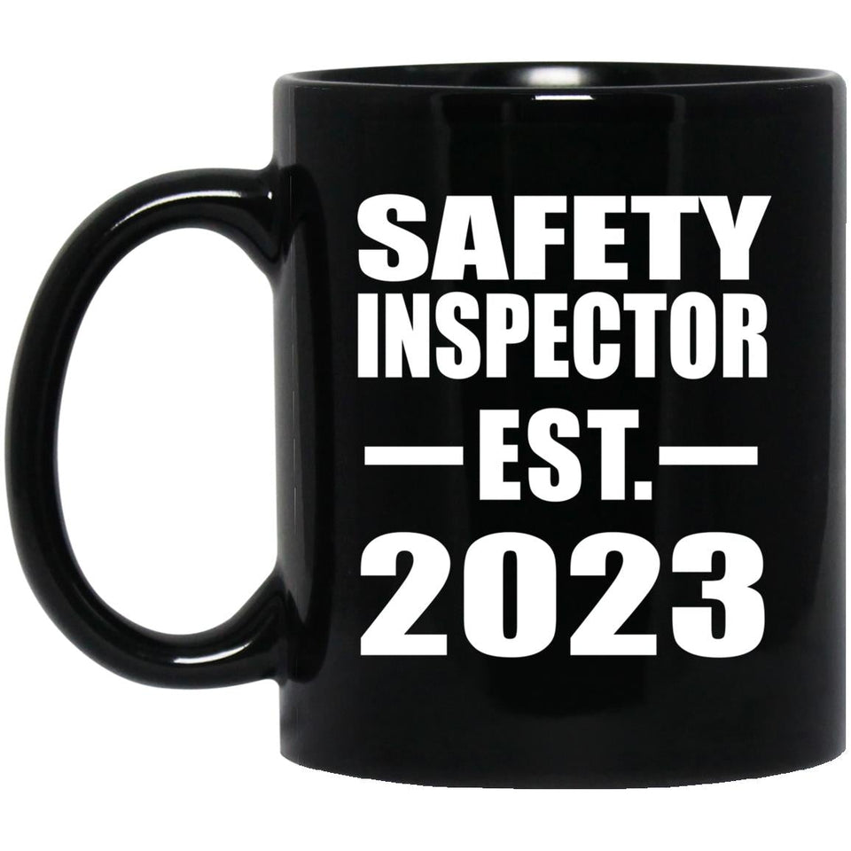 Safety Inspector Established EST. 2023 - 11oz Coffee Mug Black