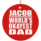 Jacob World's Okayest Dad - Circle Ornament