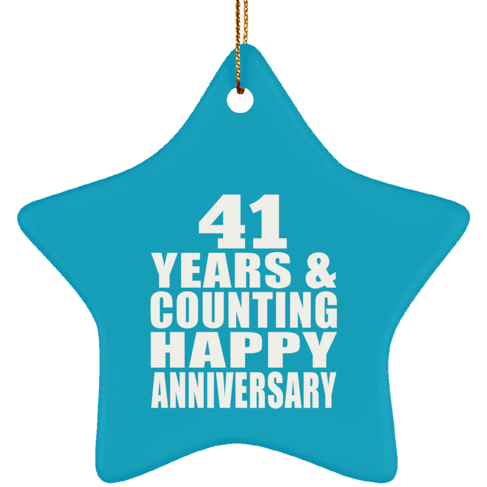 Happy 41st Anniversary 41 Years & Counting - Star Ornament