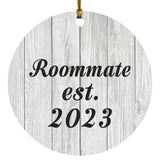 Roommate Established Est. 2023 - Circle Ornament F