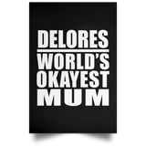 Delores World's Okayest Mum - Poster Portrait