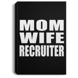 Mom Wife Recruiter - Canvas Portrait