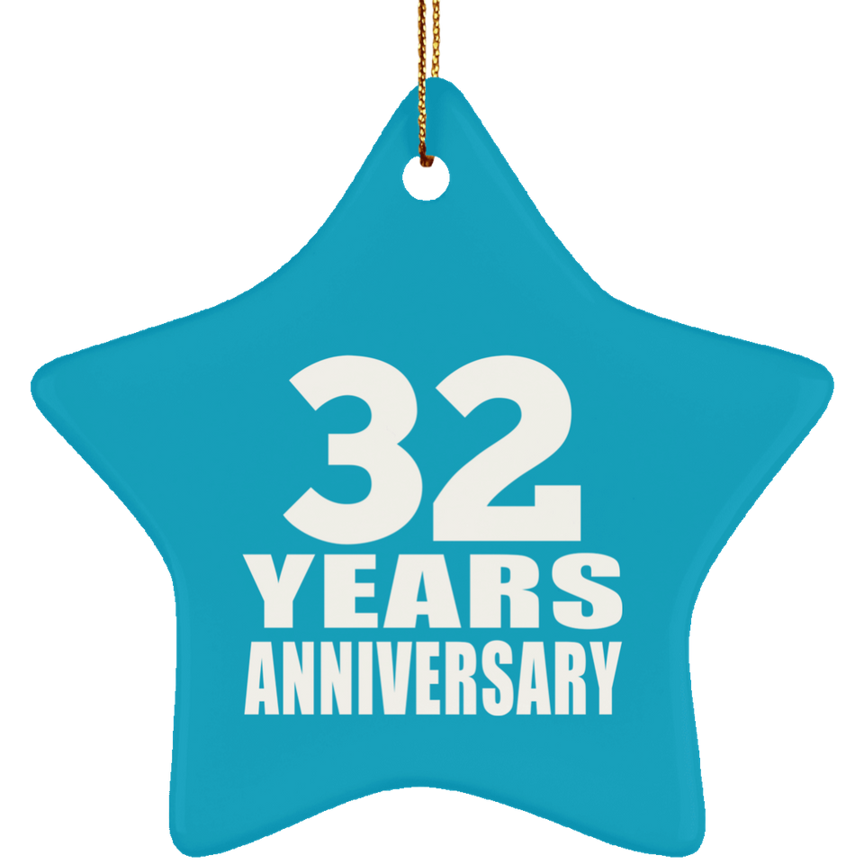 32nd Anniversary 32 Years - Star Ornament