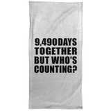 26th Anniversary 9,490 Days Together But Who's Counting - Hand Towel