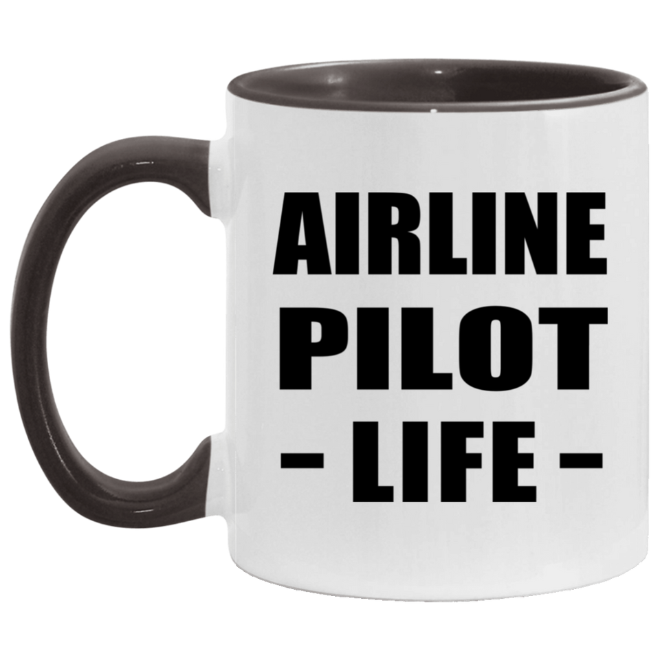 Airline Pilot Life - 11oz Accent Mug Black