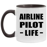 Airline Pilot Life - 11oz Accent Mug Black