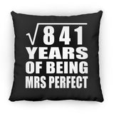 29th Anniversary Square Root of 841 Years of Mrs Perfect - Throw Pillow Black