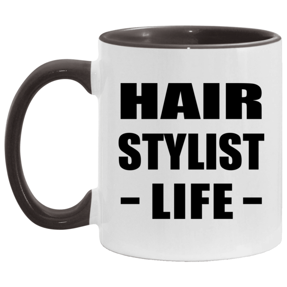 Hair Stylist Life - 11oz Accent Mug Black