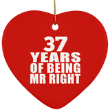 37th Anniversary 37 Years Of Being Mr Right - Heart Ornament