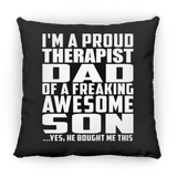 Proud Therapist Dad Of Awesome Son - Throw Pillow Black