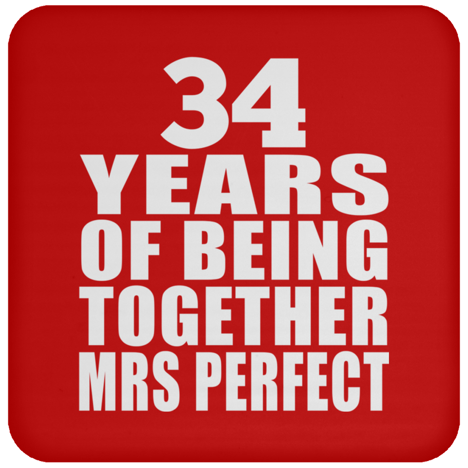 34th Anniversary 34 Years Of Being Mrs Perfect - Drink Coaster