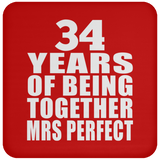 34th Anniversary 34 Years Of Being Mrs Perfect - Drink Coaster