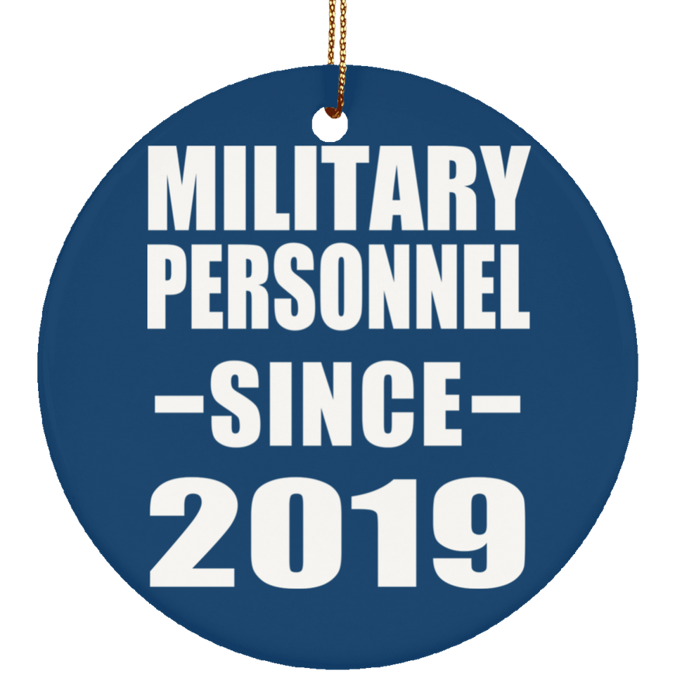 Military Personnel Since 2019 - Circle Ornament