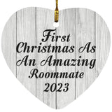 First Christmas As An Amazing Roommate 2023 - Heart Ornament F