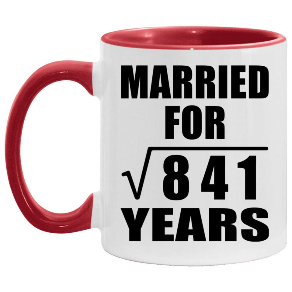 29th Anniversary Married For Square Root of 841 Years - 11oz Accent Mug Red