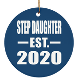 Step Daughter Established EST. 2020 - Circle Ornament