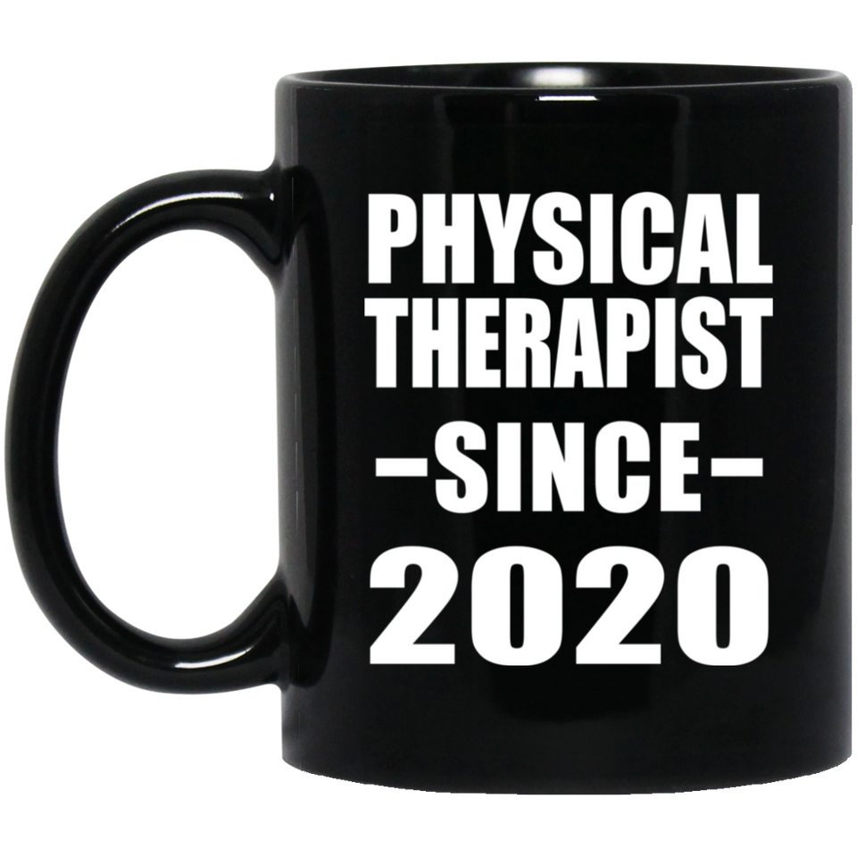 Physical Therapist Since 2020 - 11oz Coffee Mug Black