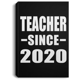 Teacher Since 2020 - Canvas Portrait