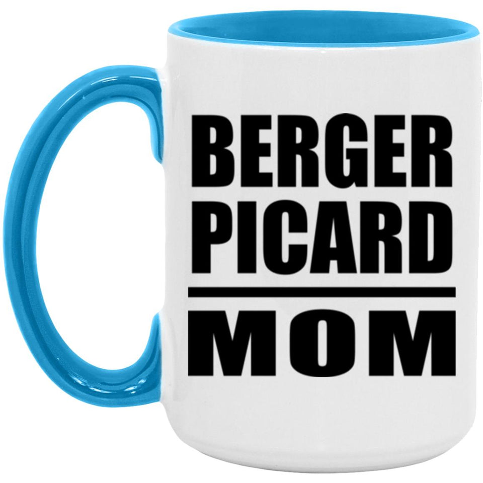 Berger Picard Mom - 15oz Accent Mug Blue