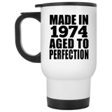 50th Birthday Made In 1974 Aged to Perfection - White Travel Mug